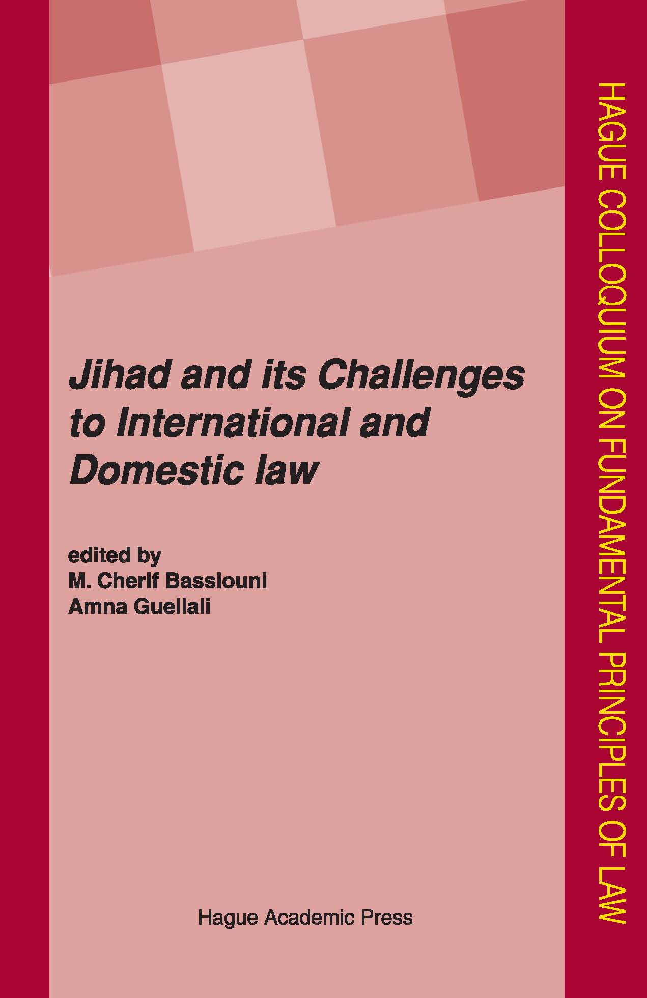 Jihad - Challenges to International and Domestic Law